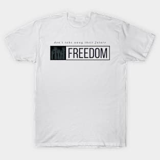 Freedom T-Shirt